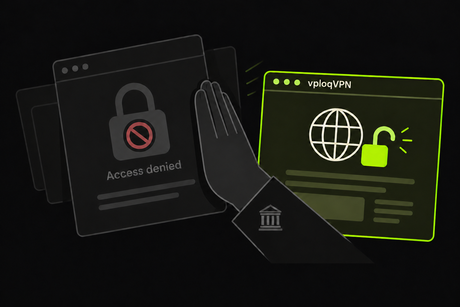 vploqVPN opens access beside a government restriction